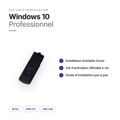 Contenu de la clé USB Windows 10 Professionnel : installateur bootable, clé d'activation à vie, guide d'installation — 16 Go, USB 2.0